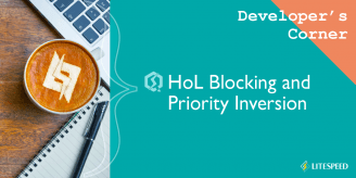 Developer’s Corner: HoL Blocking and Priority Inversion