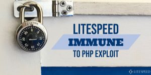 LiteSpeed Immune to PHP Exploit CVE-2019-11043