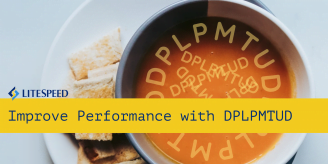Improve Performance with DPLPMTUD