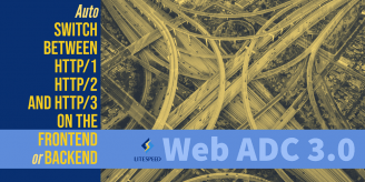 Protocol Switching with Web ADC 3.0