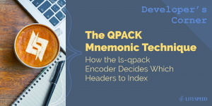 Developer's Corner 13: QPACK Mnemonic Technique
