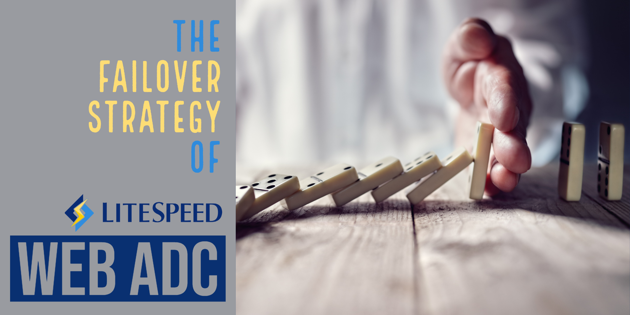 The New Failover Strategy for Web ADC