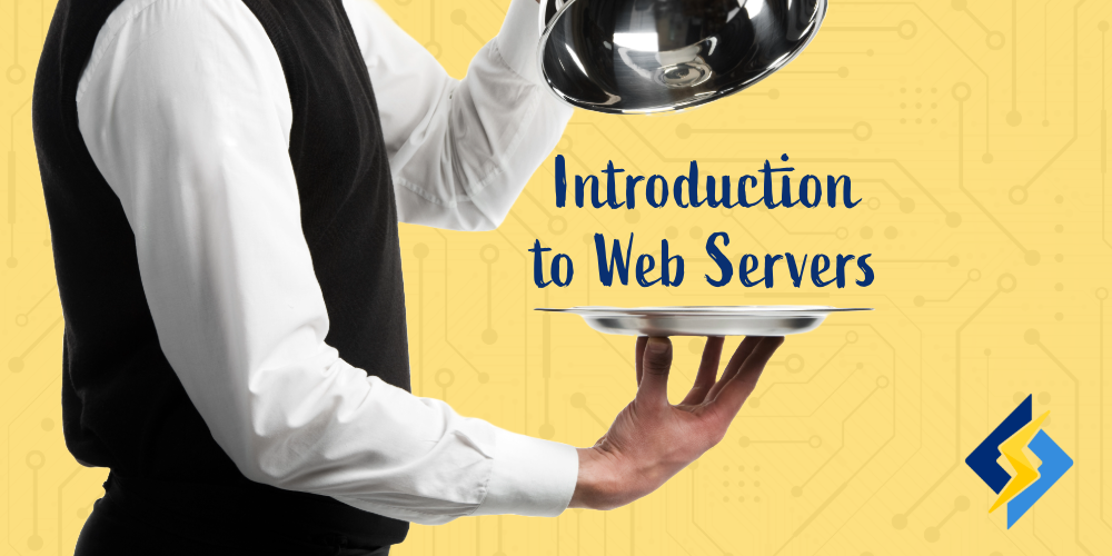 Introduction to Web Servers